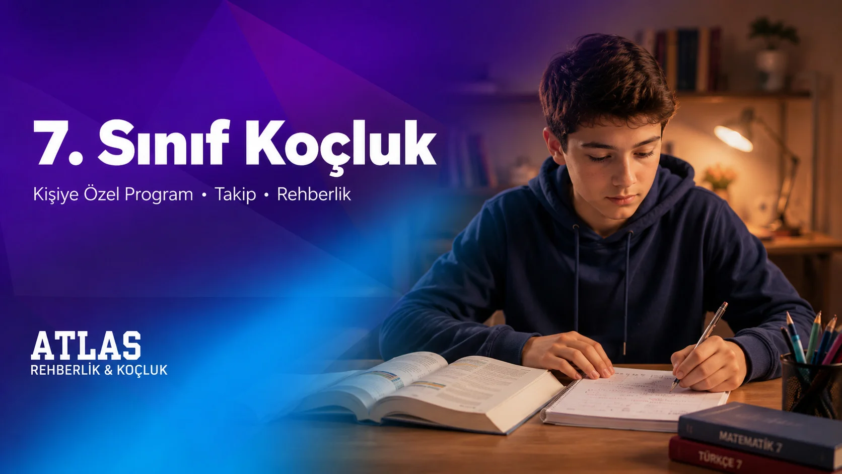 7.Sınıf Koçluk - Atlas Rehberlik birebir online koçluk paketi