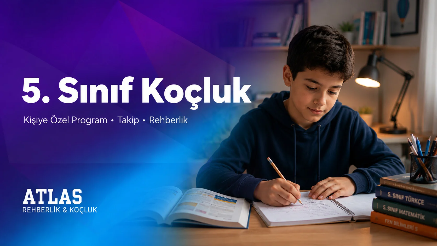 5.Sınıf Koçluk - Atlas Rehberlik birebir online koçluk paketi