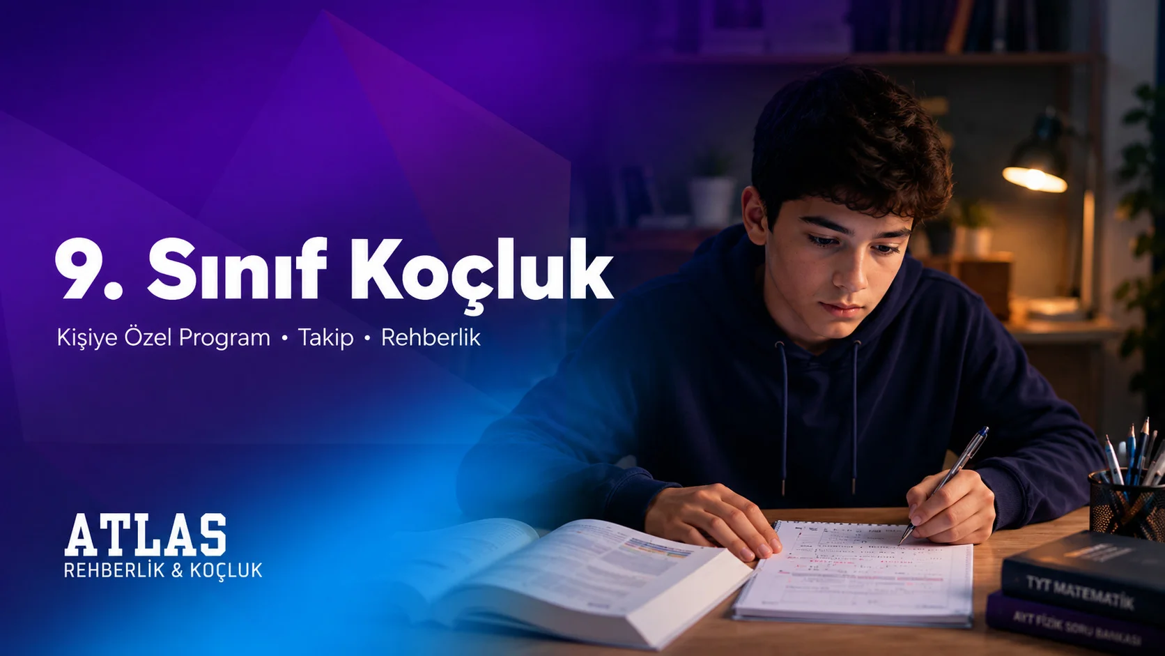 9.Sınıf Koçluk - Atlas Rehberlik birebir online koçluk paketi